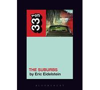 Arcade Fire’s The Suburbs (33 1/3)