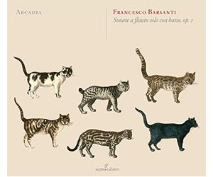Arcadia - Barsanti: Sonatas Para Flauta Sola / Arcadia [S. Cabinet]