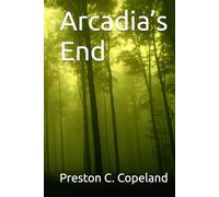 Arcadia’s End (Neon Gods)
