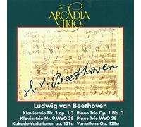Arcadia Trio - Klaviertrios 3+9/Var.Op.121a
