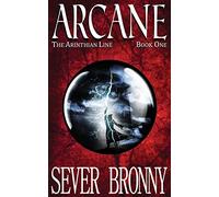 Arcane: 1 (The Arinthian Line)