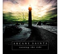 Arcane Saints - Turning The Tide