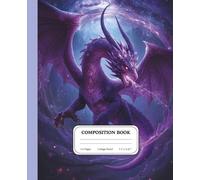 Arcane Vortex Dragon Notebook | College Ruled Composition Journal | Magical Fantasy Dragon Cover | Writer Gift: A spellbound space for imagination, focus, and creative power