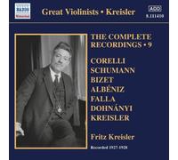 Kreisler, Fritz - Kreisler: Complete Recordings Vol. 9 (1927-1928)