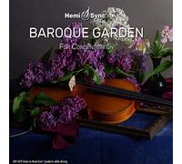 Arcangelos Chamber Ensemble & Hemi-Sync - Baroque Garden