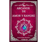 Arcanos de amor y sangre