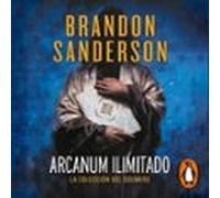Arcanum Ilimitado (audiolibro)
