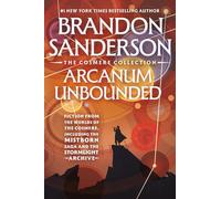 Arcanum Unbounded: The Cosmere Collection