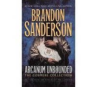 Arcanum Unbounded: The Cosmere Collection: 3