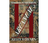 Arcanum: Whispers In The Forest: 2