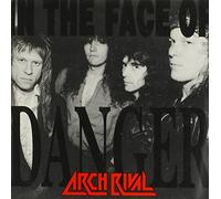 Arch Rival - In the Face of Danger
