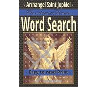 Archangel Jopiel Word Search Puzzle Book: Heavenly Word Searches for Faithful Hearts - Uplifting Puzzles Inspired by Saint Jophiel the Archangel | 6x9 ... Gifting, Reflection, or Spiritual Recharging