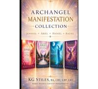 Archangel Manifestation Bundle - 4 Book Collection: With Jophiel • Ariel • Haniel • Raziel (The Archangels Rituals Series)