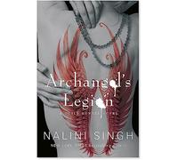 Archangel's Legion: Book 6 (The Guild Hunter Series)