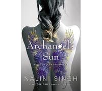 Archangel's Sun: Guild Hunter Book 13 (The Guild Hunter Series)