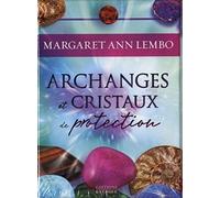 Archanges et cristaux de protection