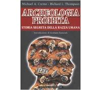 Archeologia Proibita. Storia Segret (I volti della storia)