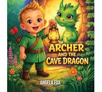 Archer And The Cave Dragon