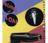 ARCHERS OF LOAF - HARNESSED IN SLUMS