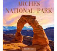 Arches National Park Calendar 2027: Desert Landscapes and Rock Formations