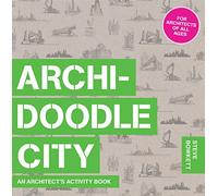 Archidoodle City: An Architect's Activity Book