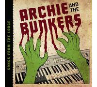 Archie and the Bunkers - Songs from the Lodge [VINYL] [Vinilo]