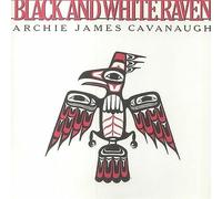 Archie James Cavanaugh - Black And White Raven [Vinilo Ltd White Raven]
