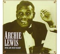 Archie Lewis - Archie Lewis - Swing Low Sweet Chariot