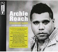 Archie Roach - Charcoal Lane-25th Anniversary [Import]