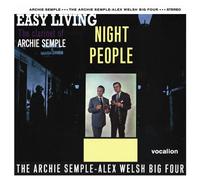 Archie Semple/Alex Welsh - Night People & Archie Semple - Easy Living [Audio CD] - Archie Semple/Alex Welsh - Night People & Archie Semple - Easy Living