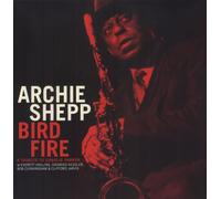 Archie Shepp – Bird Fire: Tributo a Charlie Parker – Vinilo LP – NAXOS