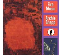 Archie Shepp - Fire Music [Vinilo]
