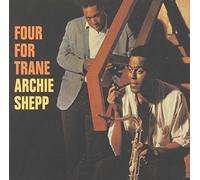 Archie Shepp - Four For Trane