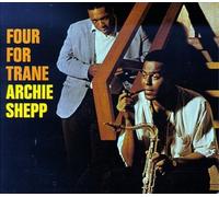 Archie Shepp - Four for Trane [Remastered]