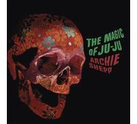 ARCHIE SHEPP - Magic Of Ju-Ju [Vinilo]