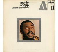 Archie Shepp - Poem for Malcolm [Vinilo]