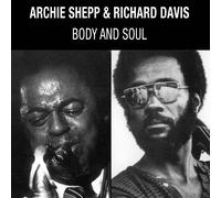 Archie Shepp & Richard Davis – Body & Soul – Vinilo – Z-Products