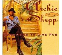 Archie Shepp - Something to Live for