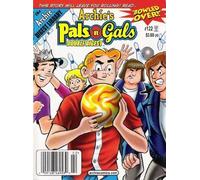 Archie's Pals n Gals Double Digest #122 (The Archie Digest Library)
