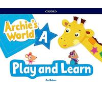 Archie's World Play and Learn Pack A. - 9780194900621