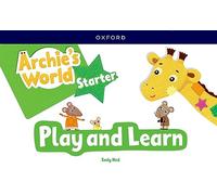 Archie's World Starter. Play and Learn Updated Pack