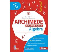 Archimede. Edizione rossa. Per la Scuola media. Con eBook Laboratorio 3. Algebra + Geometria (Vol. 3)