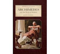 Archimedes and the Door of Science (Immortals of Science)