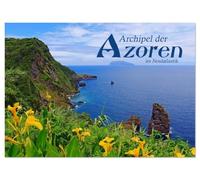 Archipel der Azoren im Nordatlantik (Wandkalender 2026 DIN A4 quer), CALVENDO Monatskalender: Erkundungen auf den Habichtsinseln Sao Miguel, Terceira, Flores, Faial, Pico und Sao Jorge