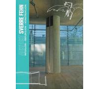 Architect Sverre Fehn /anglais: Intuition - Reflection - Construction