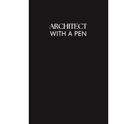 ARCHITECT WITH A PEN: The Sketch Book