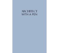ARCHITECT WITH A PEN: The Sketch Book