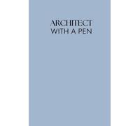ARCHITECT WITH A PEN: The Sketch Book