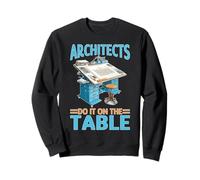 Architects Do It On The Table Broma de Arquitectura Sudadera