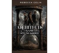 Architects Game: Into The Darkness